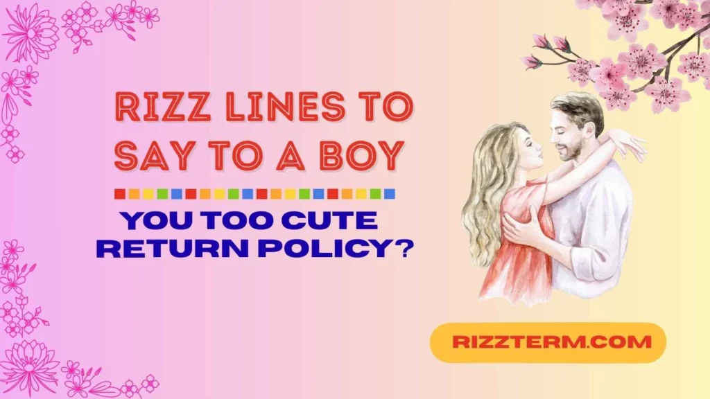 Funny Rizz Lines for a Boy