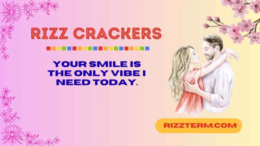 Best Flirty Rizz Crackers