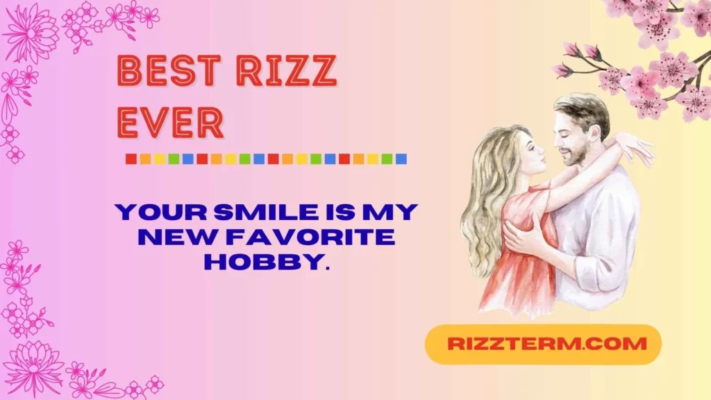 Best Flirty Rizz Lines