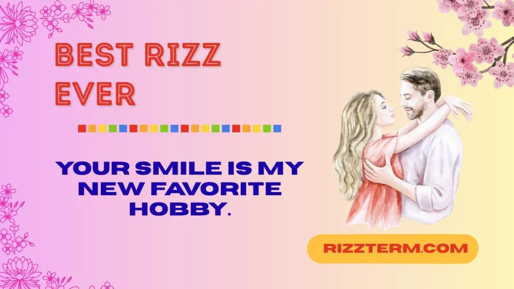 best rizz ever