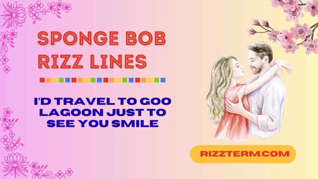 Best Sponge Bob Rizz Lines