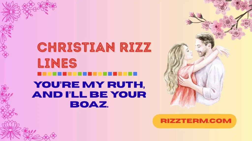 Bible-Inspired Rizz Lines
