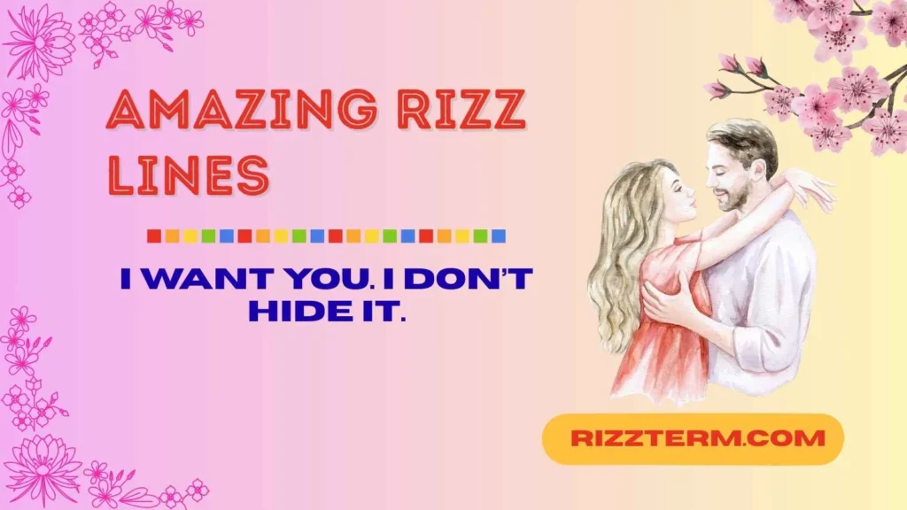 Bold & Confident Rizz Lines