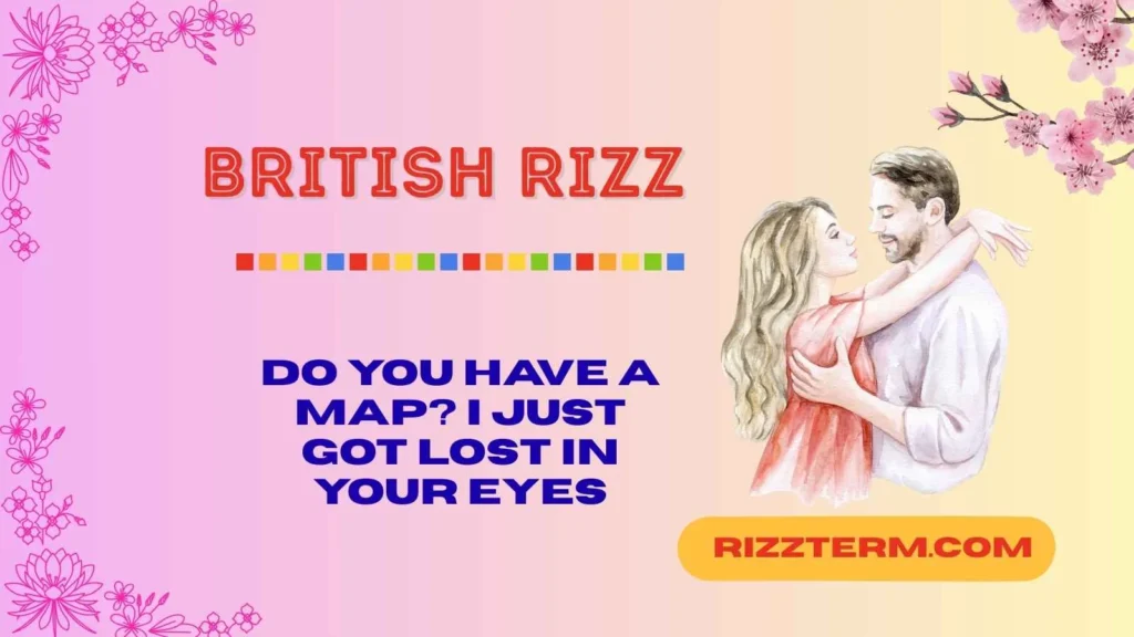 Cheeky British Rizz Lines