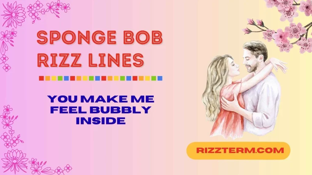 Cheesy Sponge Bob Rizz Lines