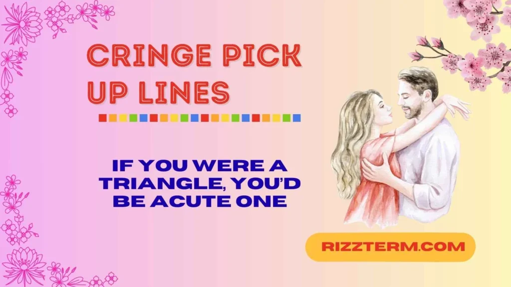 Clever and Punny Pick-Up Lines 