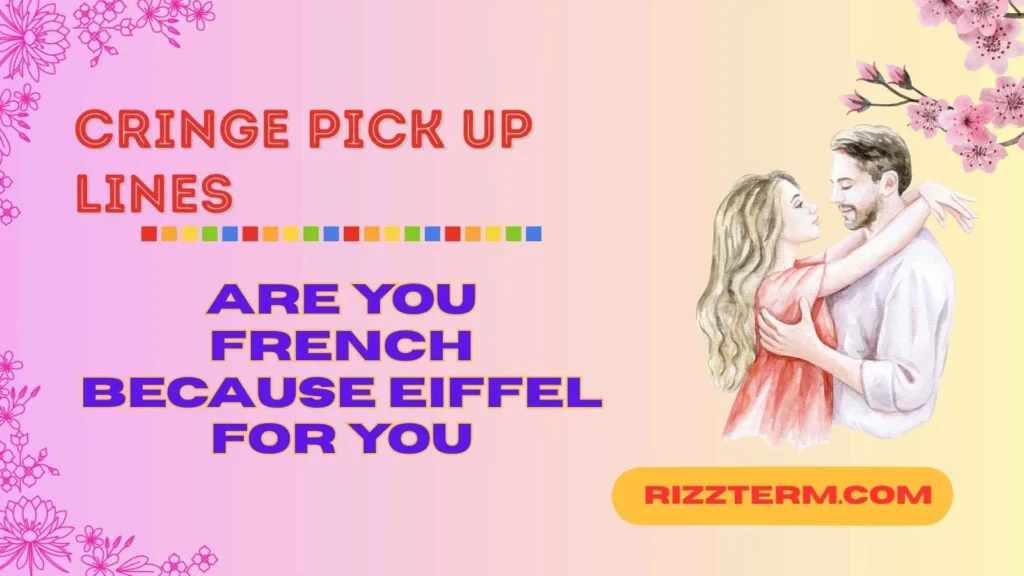 cringe pick up lines