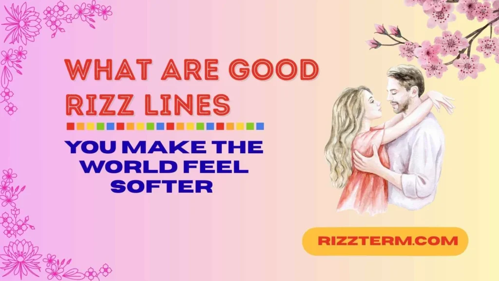 Cute and Sweet Rizz Lines