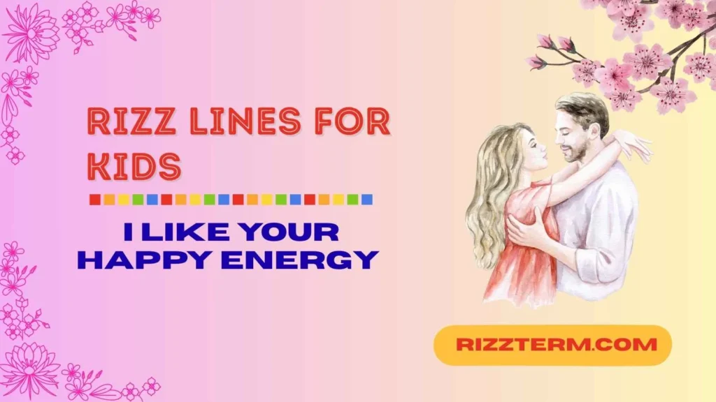 Cute Rizz Lines for Kids