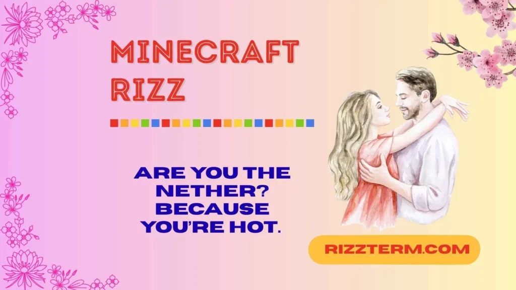 Flirty Minecraft Rizz Lines