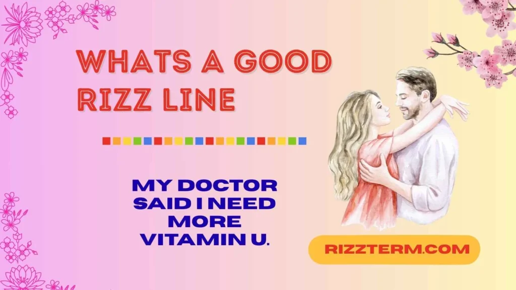 Funny & Cheeky Rizz Lines