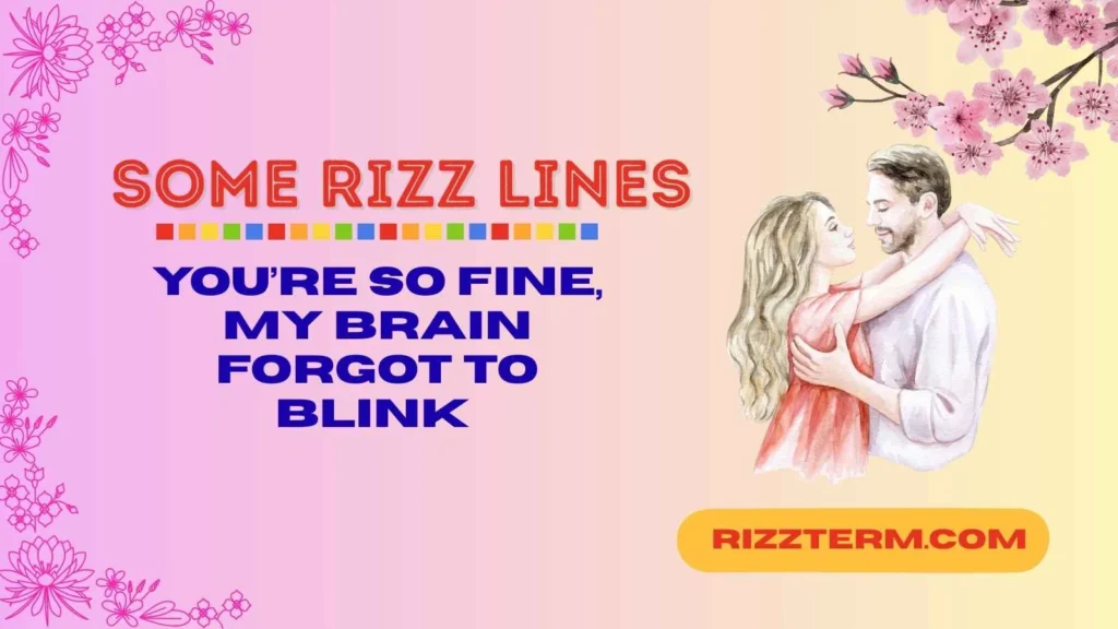 Funny & Goofy Rizz Lines
