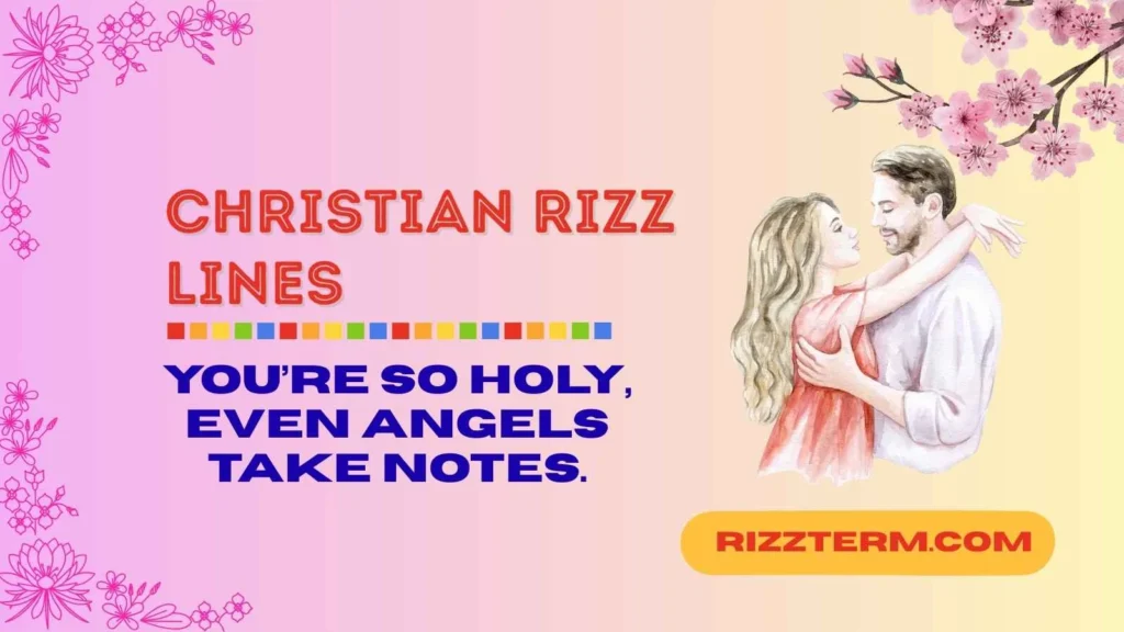 Funny Christian Rizz Lines
