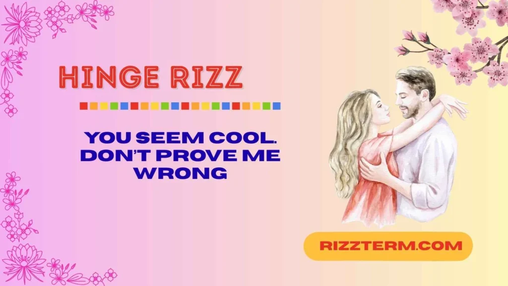 Funny Hinge Rizz Lines