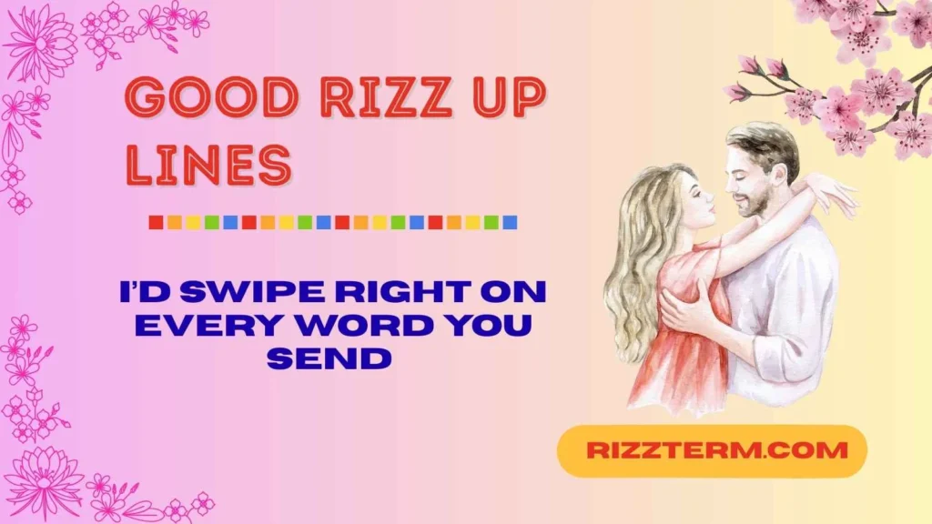 good rizz up lines