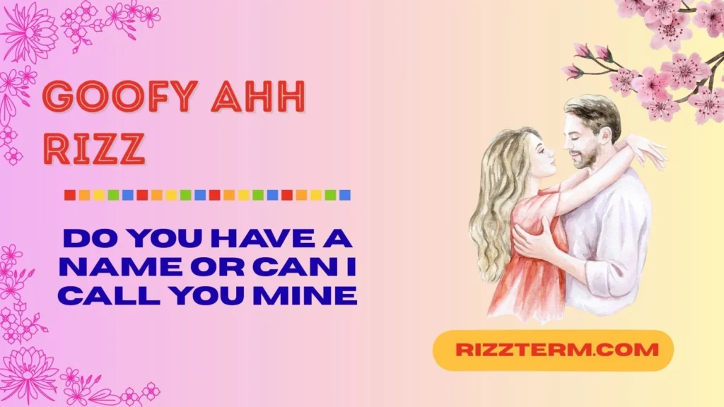 goofy ahh rizz