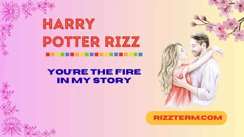 Gryffindor Rizz line