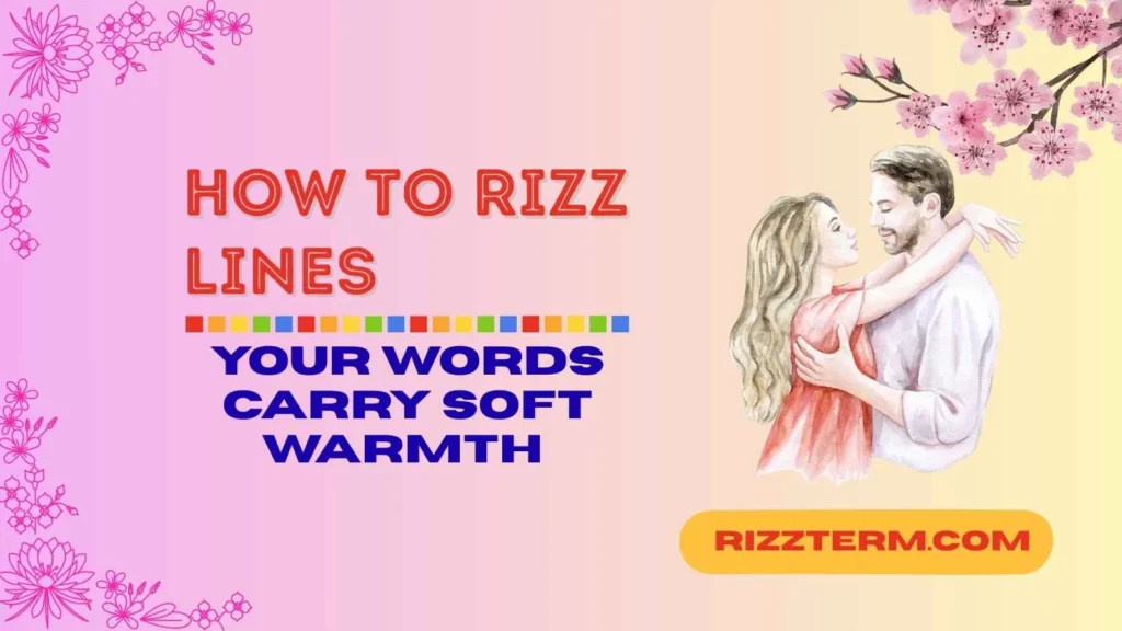 how to rizz lines