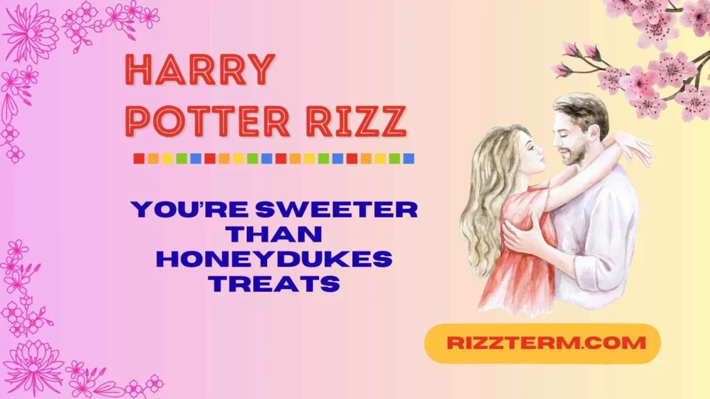 Hufflepuff Rizz Line