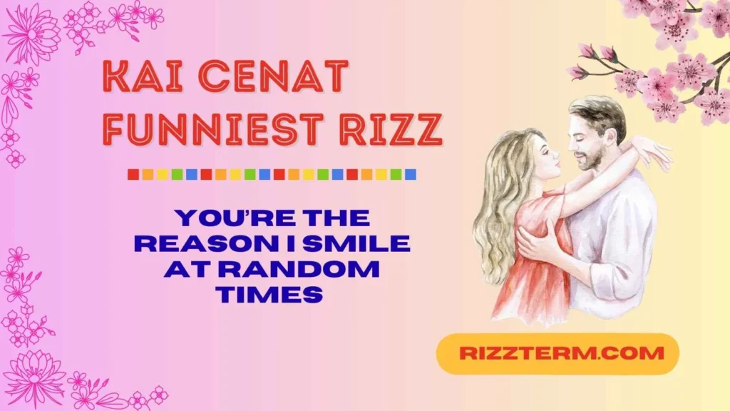 Kai Cenat Rizz Lines for Crushing Hard