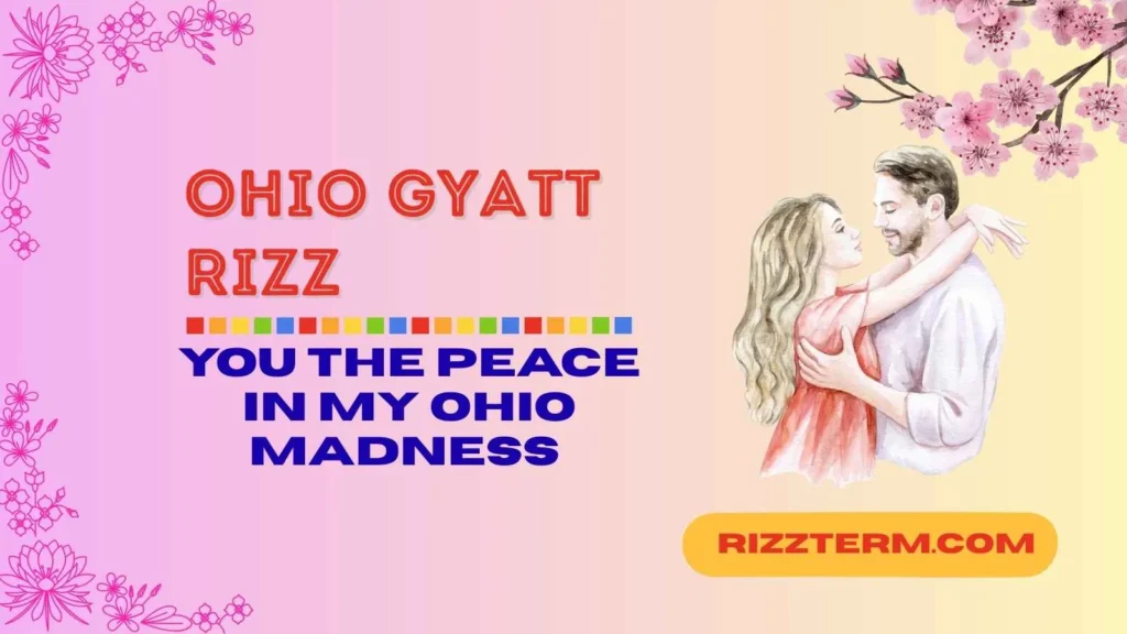 ohio gyatt rizz