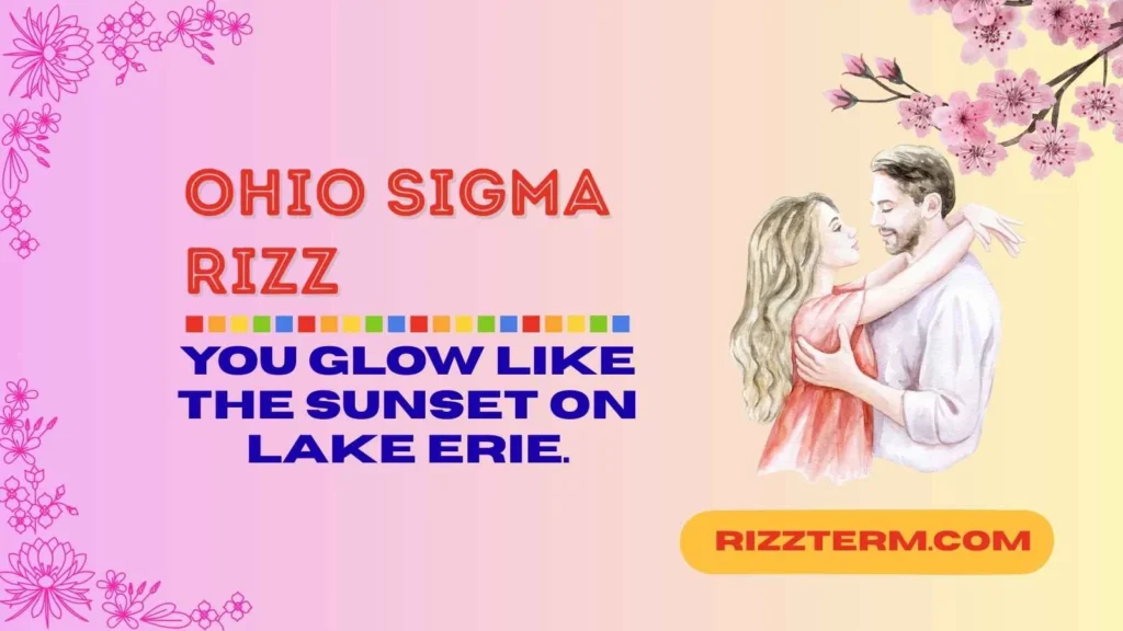 Ohio Sigma Rizz for Guys 