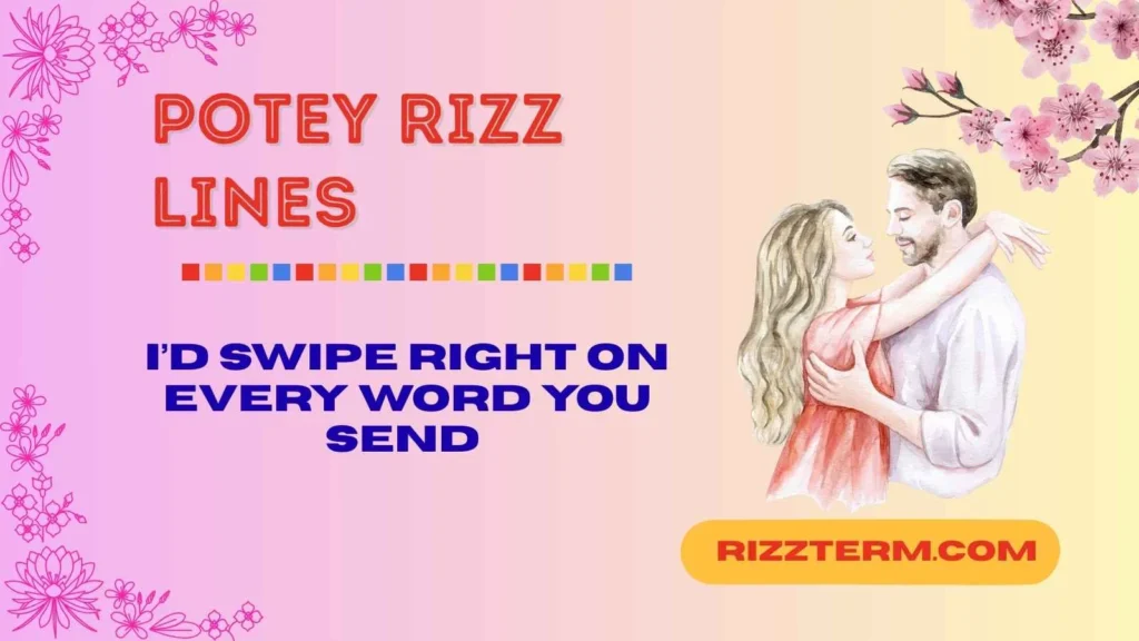 potey rizz lines