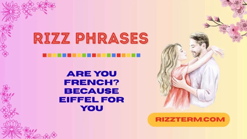 Rizz Phrases