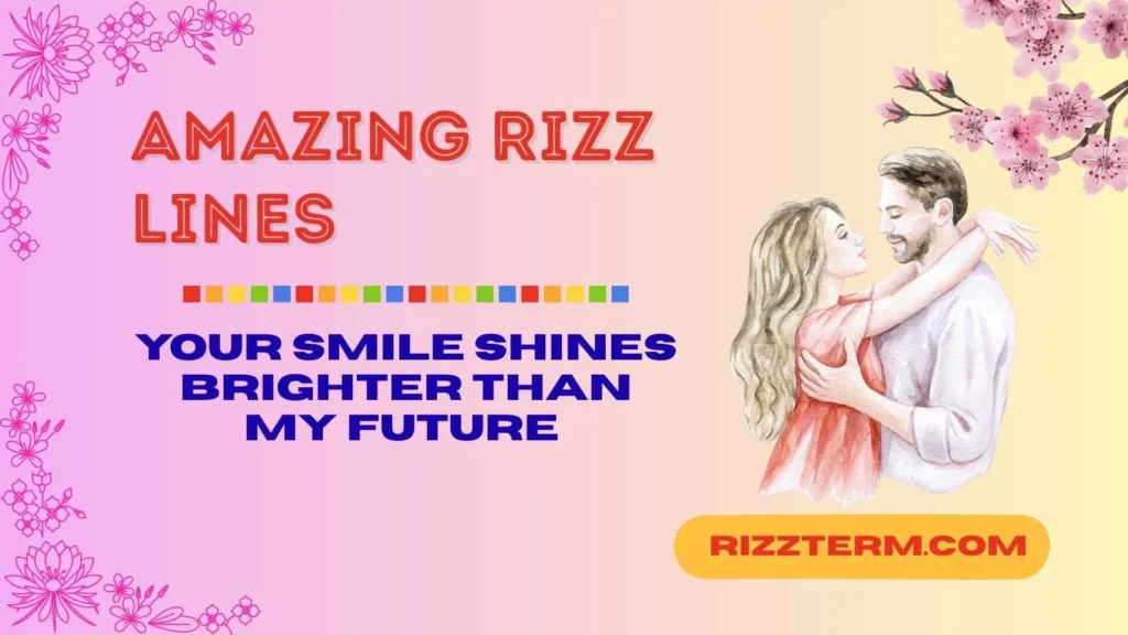 Romantic Rizz Lines