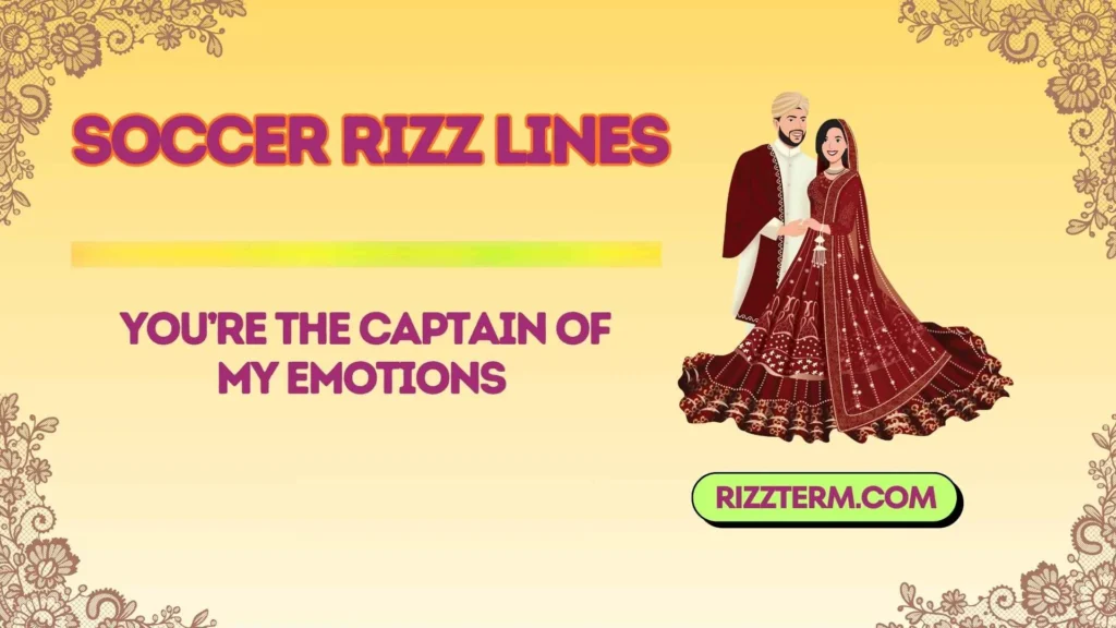 Romantic Soccer Rizz Lines
