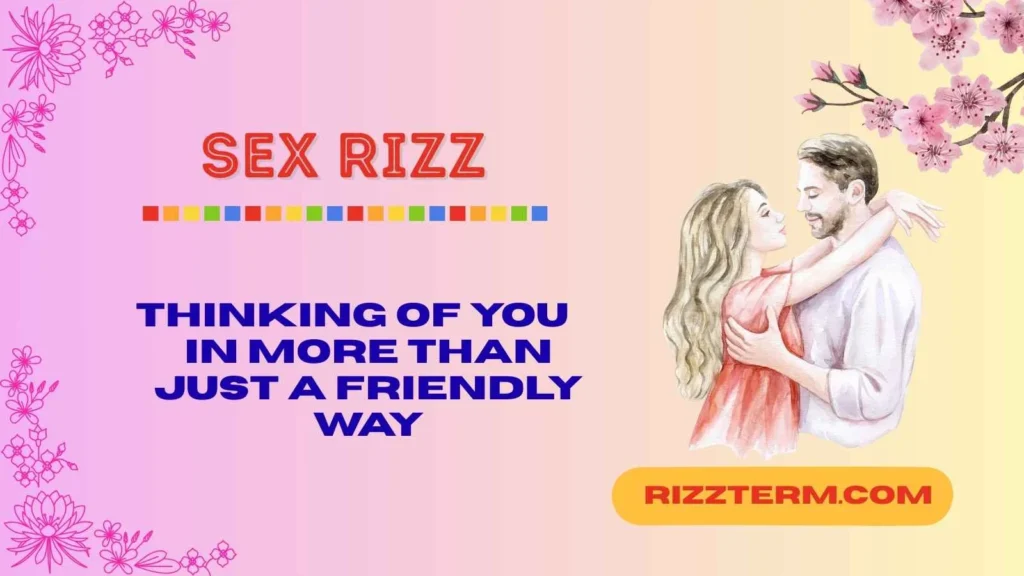 Sexy Rizz