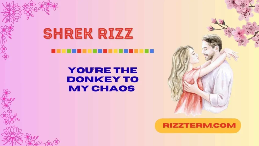 Shrek Rizz for Your Crush 