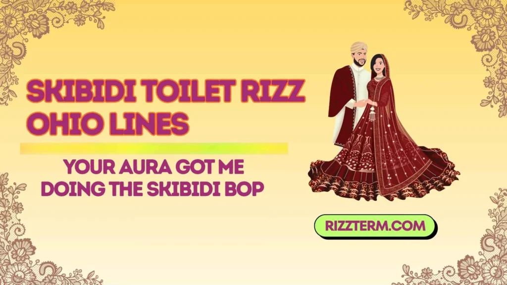 Skibidi Toilet Rizz Lines