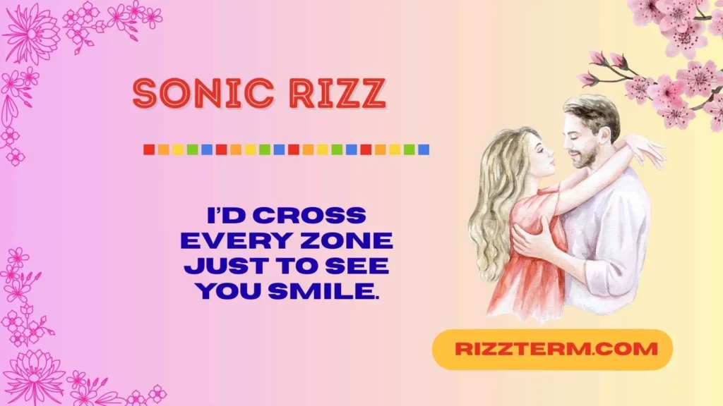 Sonic Rizz Lines for Your Crush 