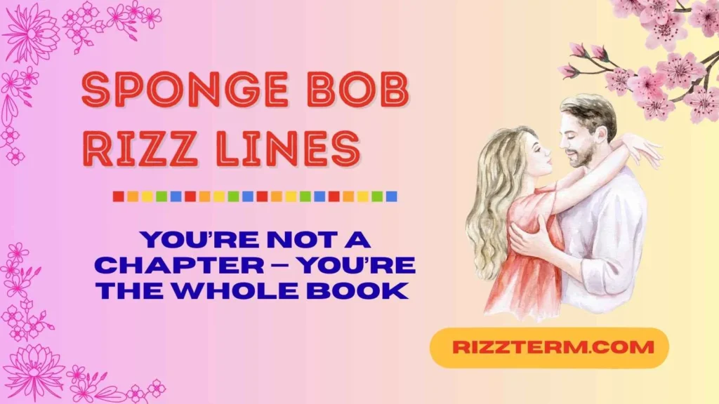 sponge bob rizz lines