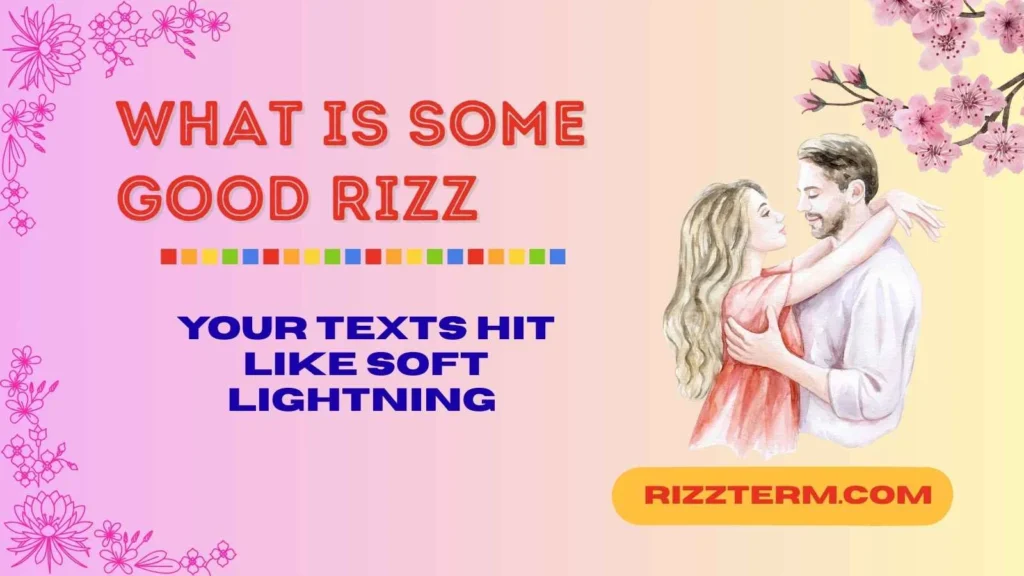 Texting Rizz Lines