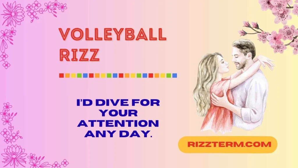 Volleyball Rizz for Players