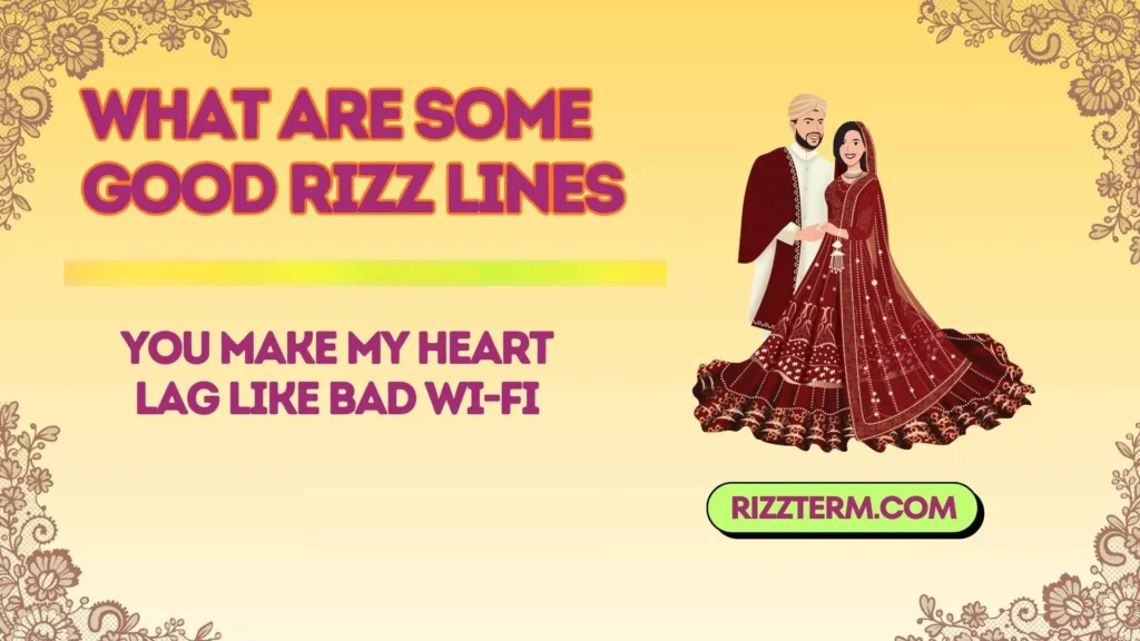 What Are Some Good Rizz Lines