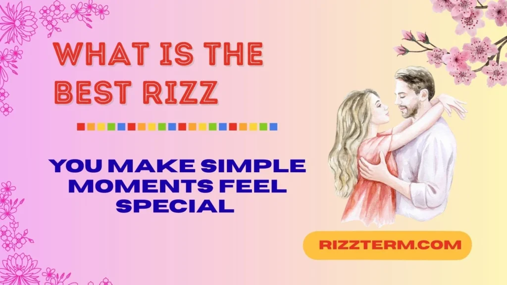 what is the best rizz