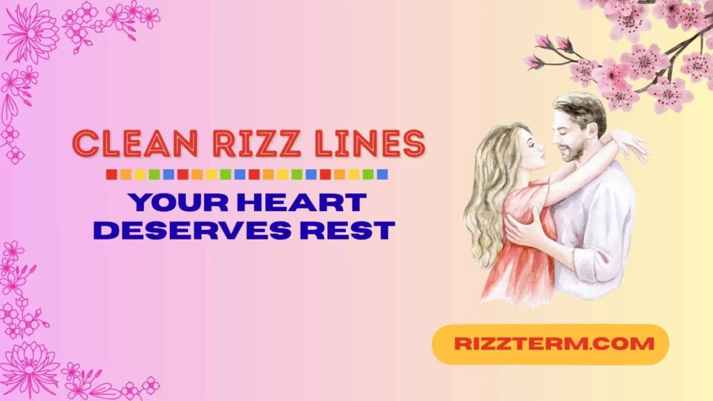 Wholesome Rizz Lines