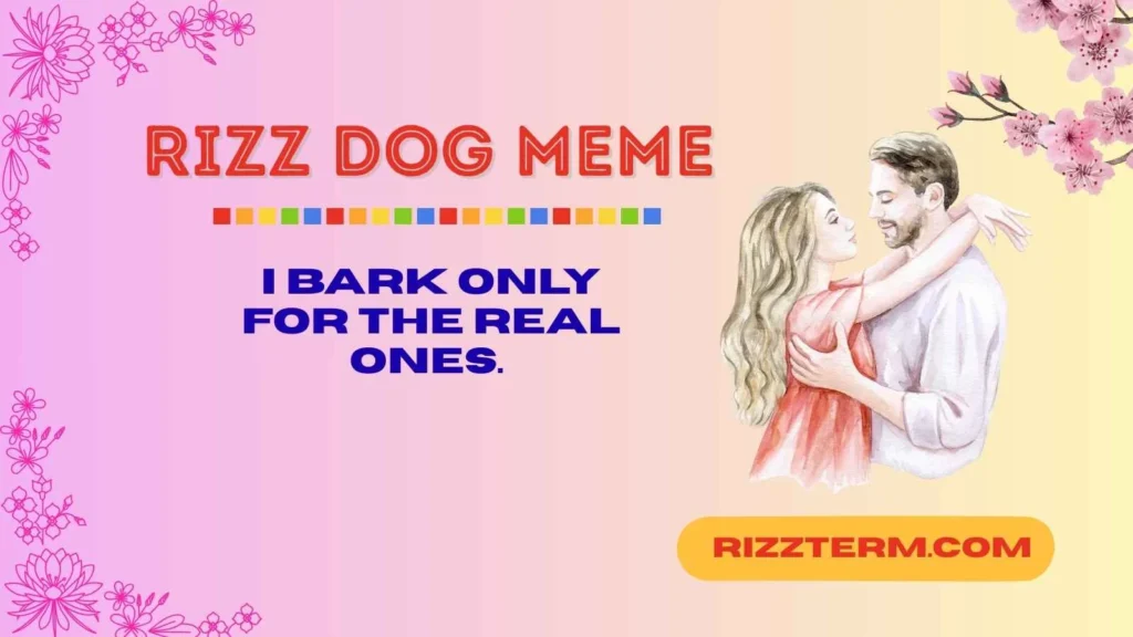 Amazing Dog Rizz Lines