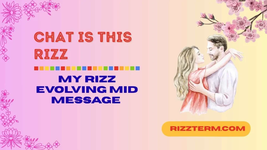 Chat Is This Rizz Meaning