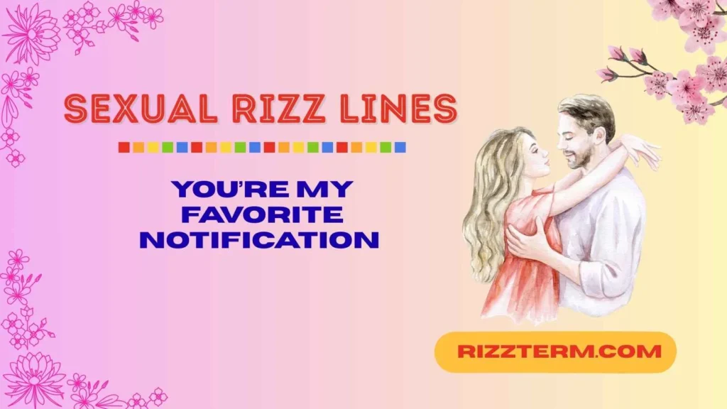 Cute Flirty Rizz Lines