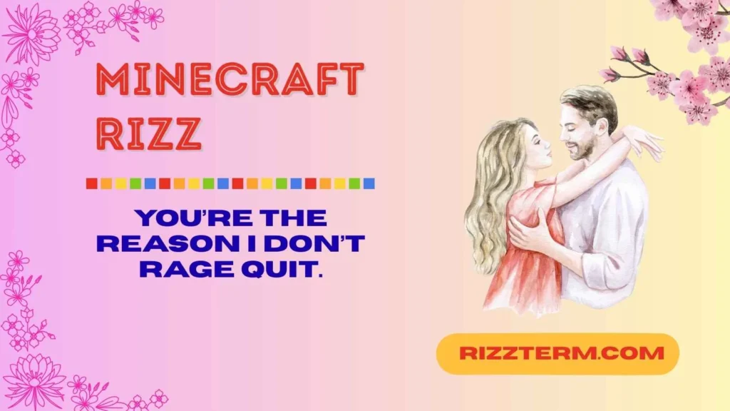 Minecraft Rizz