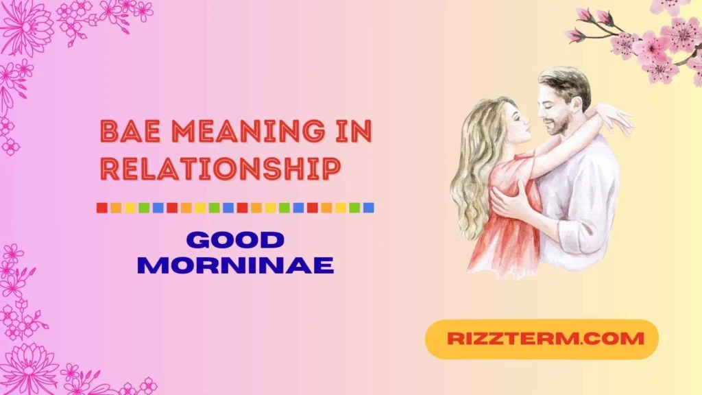 "bae meaning in relationship"