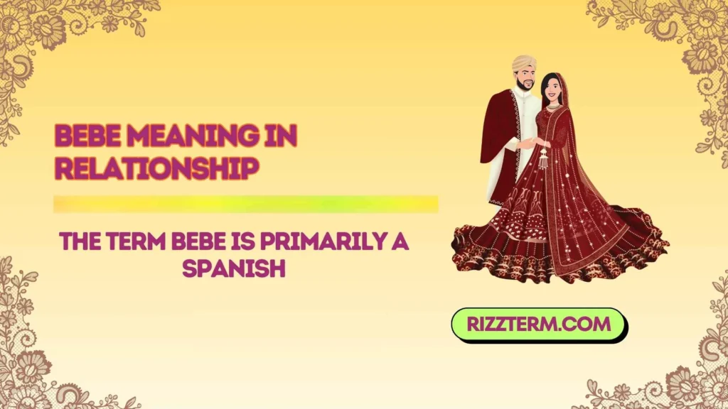 bebe meaning in relationship