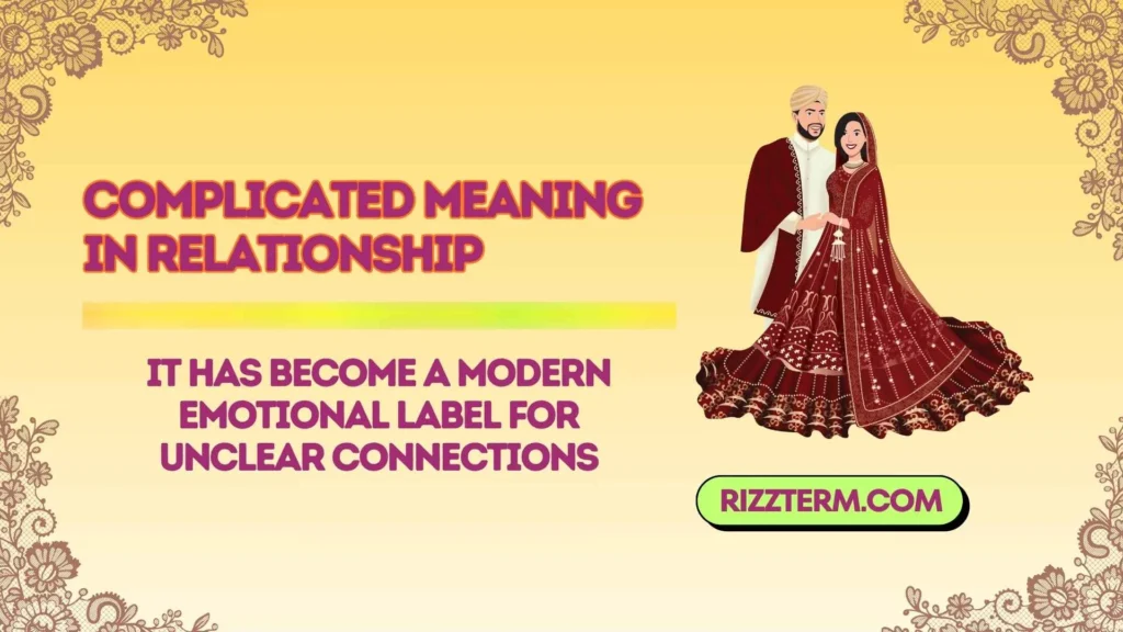 complicated meaning in relationship