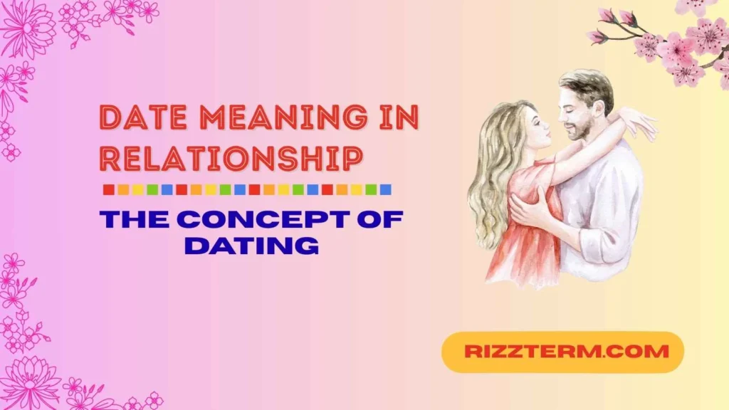 "date meaning in relationship"