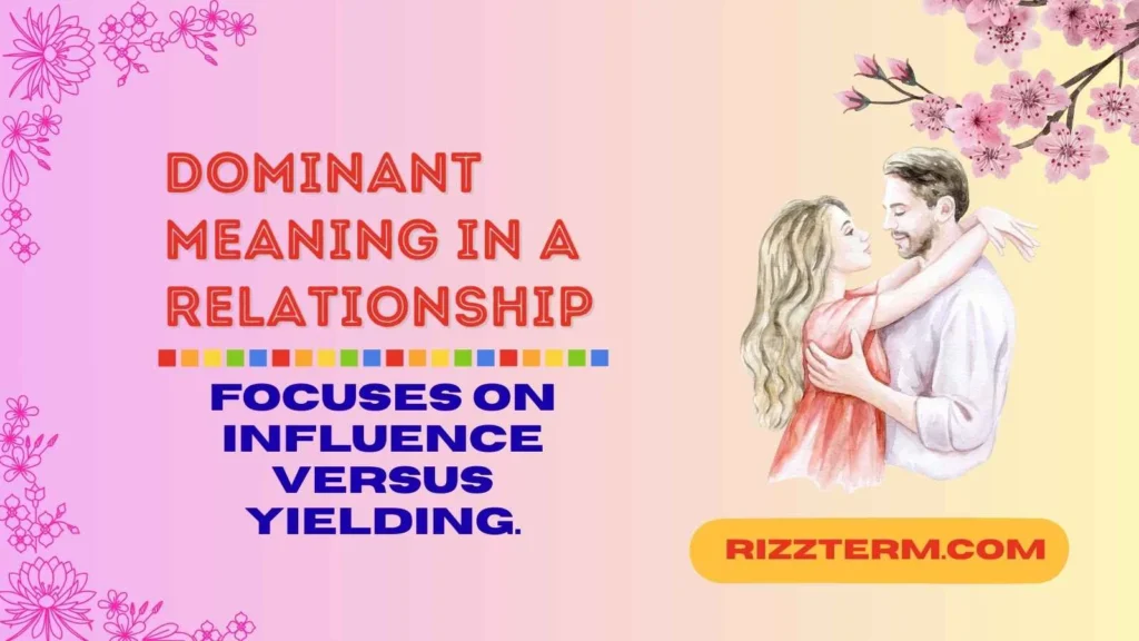 dominant meaning in a relationship