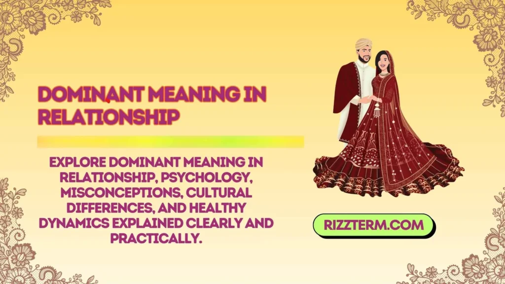 dominant meaning in relationship